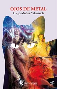 Baixar Ojos de Metal (Spanish Edition) pdf, epub, eBook