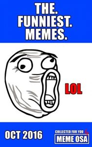 Baixar Memes: Funny Memes Today: The Freshest Memes For Memes Addicts in the USA – New Memes, Funny Memes!! 2016 (The. Funniest. Memes.) (English Edition) pdf, epub, eBook