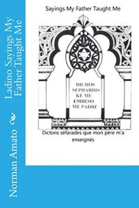Baixar Ladino Sayings My Father Taught Me (English Edition) pdf, epub, eBook