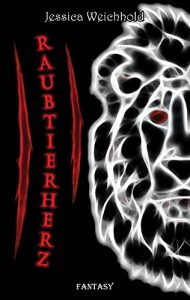 Baixar Raubtierherz (German Edition) pdf, epub, eBook