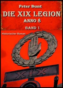 Baixar Die XIX Legion – Teil 1 (German Edition) pdf, epub, eBook