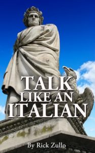 Baixar Talk Like an Italian (English Edition) pdf, epub, eBook