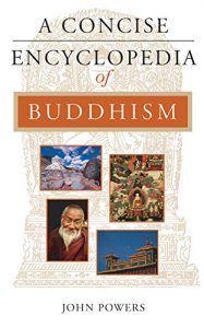 Baixar A Concise Encyclopedia of Buddhism (Concise Encyclopedia of World Faiths) pdf, epub, eBook
