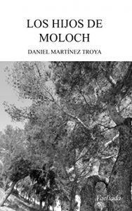 Baixar Los hijos de Moloch (Spanish Edition) pdf, epub, eBook