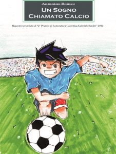 Baixar Un sogno chiamato calcio pdf, epub, eBook