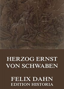 Baixar Herzog Ernst von Schwaben (German Edition) pdf, epub, eBook