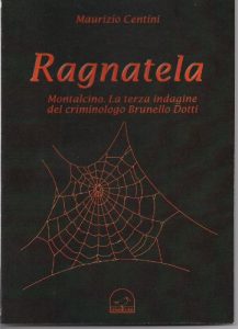 Baixar Ragnatela (Le indagini del criminologo Brunello Dotti Vol. 3) (Italian Edition) pdf, epub, eBook