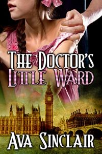 Baixar The Doctor’s Little Ward (Little History Series Book 3) (English Edition) pdf, epub, eBook
