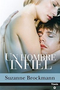 Baixar Un hombre infiel (Titania amour) pdf, epub, eBook