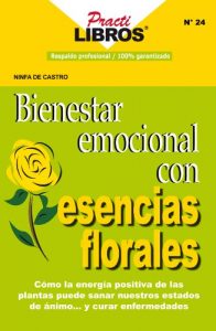 Baixar Bienestar Emocional Con Esencias Florales (Practilibros) (Spanish Edition) pdf, epub, eBook
