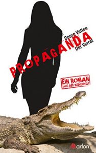 Baixar Propaganda: Der Verrat (German Edition) pdf, epub, eBook