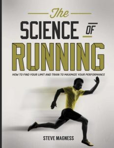 Baixar The Science of Running: How to find your limit and train to maximize your performance (English Edition) pdf, epub, eBook
