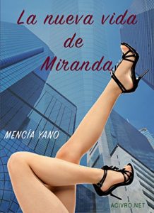 Baixar La nueva vida de Miranda (Spanish Edition) pdf, epub, eBook