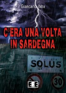 Baixar C’era una volta in Sardegna (Adrenalina) pdf, epub, eBook