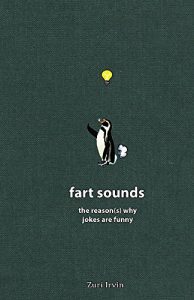 Baixar Fart Sounds: The reason(s) why jokes are funny (English Edition) pdf, epub, eBook