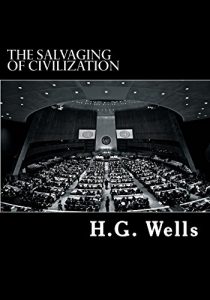 Baixar The Salvaging of Civilization (Annotated) (English Edition) pdf, epub, eBook