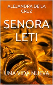 Baixar SENORA LETI: UNA VIDA NUEVA (Spanish Edition) pdf, epub, eBook
