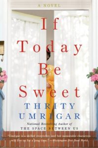 Baixar If Today Be Sweet: A Novel pdf, epub, eBook