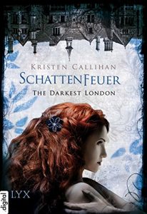 Baixar The Darkest London – Schattenfeuer (Darkest-London-Reihe) (German Edition) pdf, epub, eBook