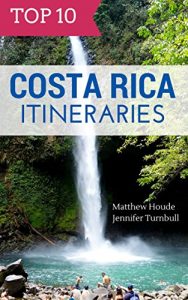 Baixar Top 10 Costa Rica Itineraries (English Edition) pdf, epub, eBook