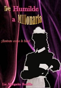 Baixar De Humilde a Millonaria (Spanish Edition) pdf, epub, eBook