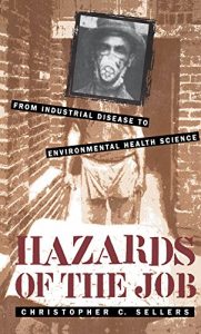 Baixar Hazards of the Job: From Industrial Disease to Environmental Health Science pdf, epub, eBook
