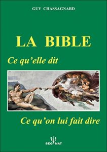 Baixar LA BIBLE: Ce qu’elle dit, ce qu’on lui fait dire (French Edition) pdf, epub, eBook