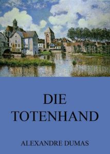 Baixar Die Totenhand (German Edition) pdf, epub, eBook