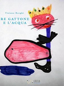 Baixar Re Gattone e l’acqua pdf, epub, eBook
