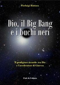 Baixar Dio, il Big Bang e i buchi neri (Collana Saggistica Vol. 47) (Italian Edition) pdf, epub, eBook