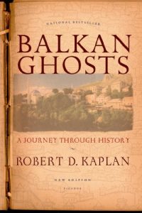 Baixar Balkan Ghosts: A Journey Through History pdf, epub, eBook