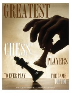 Baixar Greatest Chess Players to Ever Play the Game Top 100 (English Edition) pdf, epub, eBook
