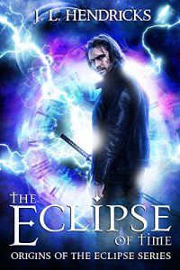 Baixar The Eclipse of Time: Includes a BONUS book! (Origins of the Eclipse Book 1) (English Edition) pdf, epub, eBook