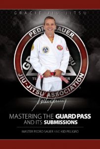 Baixar Mastering the Guard Pass and Its Submissions (Master Sauer Book 1) (English Edition) pdf, epub, eBook