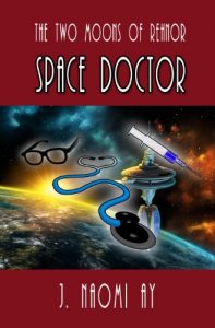 Baixar Space Doctor (The Two Moons of Rehnor) (English Edition) pdf, epub, eBook