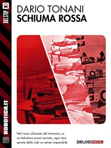Baixar Schiuma rossa (Robotica.it) pdf, epub, eBook