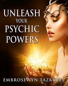 Baixar Unleash Your Psychic Powers (English Edition) pdf, epub, eBook
