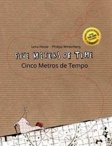 Baixar Five Meters of Time/Cinco Metros de Tempo: Children’s Picture Book English-Portuguese (European) (Bilingual Edition/Dual Language) (English Edition) pdf, epub, eBook