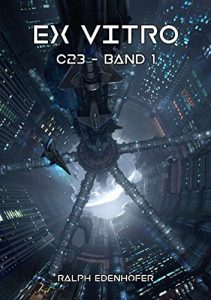 Baixar ex vitro: c23 – Band 1 (German Edition) pdf, epub, eBook