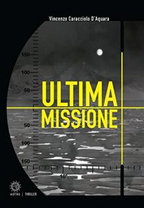 Baixar Ultima missione pdf, epub, eBook