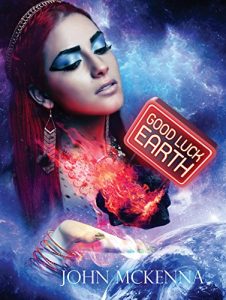 Baixar Good Luck Earth (English Edition) pdf, epub, eBook