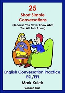 Baixar 25 Short Simple Conversations Volume 1: English Conversation Practice. ESL/EFL (English Edition) pdf, epub, eBook