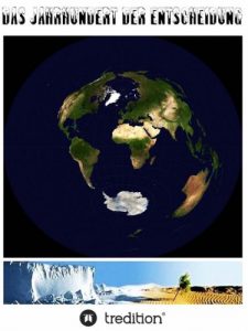 Baixar Das Jahrhundert der Entscheidung: Wo steuert die globale Gemeinschaft im 21. Jahrhundert hin? (German Edition) pdf, epub, eBook