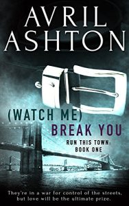 Baixar (Watch Me) Break You (Run This Town Book 1) (English Edition) pdf, epub, eBook