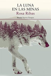 Baixar La luna en las minas (Nuevos Tiempos) pdf, epub, eBook