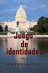 Baixar Juego de identidades – Volumen 1 (Aventuras de Thomas Anderson) (Spanish Edition) pdf, epub, eBook