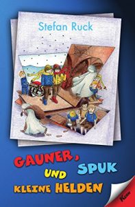 Baixar Gauner, Spuk und kleine Helden (German Edition) pdf, epub, eBook