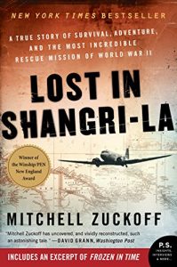 Baixar Lost in Shangri-La: A True Story of Survival, Adventure, and the Most Incredible Rescue Mission of World War II pdf, epub, eBook