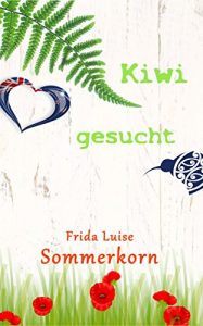 Baixar Kiwi gesucht: Ein Neuseelandroman (German Edition) pdf, epub, eBook