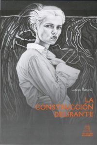 Baixar La Construccion Delirante (Spanish Edition) pdf, epub, eBook